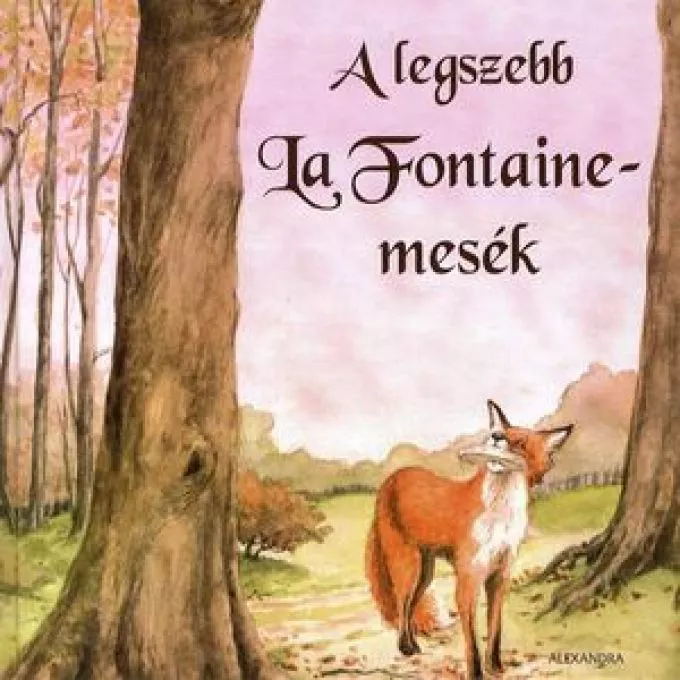 A legszebb La Fontaine-mesék